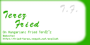 terez fried business card